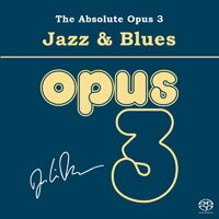 絕對的OPUS 3　爵士＆藍調 The Absolute Opus 3 - Jazz & Blues (SACD)【Opus 3】