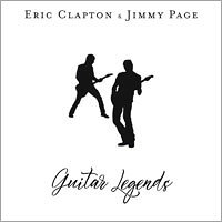 艾瑞克．克萊普頓和吉米．佩奇：吉他傳奇 Eric Clapton & Jimmy Page: Guitar Legends (Vinyl LP) 【Power Station】