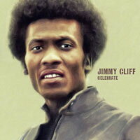 吉米．克裡夫：慶祝 Jimmy Cliff: Clebrate (Marbled Vinyl LP) 【Power Station】