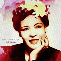 比莉．哈樂黛：咖啡社交 Billie Holiday: Café Society (White Vinyl LP) 【Power Station】