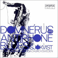 雅尼．杜門尼斯＆古斯塔夫．索威斯特：藍調薩克斯風 Arne Domnérus & Gustaf Sjökvist: Antiphone Blues (CD)【Proprius】