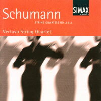 舒曼：第二、三號弦樂四重奏｜維塔沃弦樂四重奏 Schumann: String Quartets No. 2 & 3 (CD) 【Simax Classics】