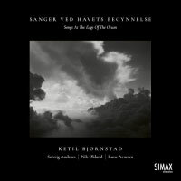 凱特爾．畢卓斯坦：海洋邊緣的歌 Ketil Bjørnstad: Sanger Ved Havets Begynnelse (CD) 【Grappa】