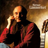 沃納．萊默希特：琴弦魔法 Werner Lämmerhirt: SaitenZauber (CD) 【Stockfisch】