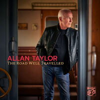 亞倫．泰勒：歲月的足跡 Allan Taylor: The Road Well Travelled (SACD) 【Stockfisch】