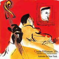 克勞帝．威廉森三重奏：紐約的秋天 Claude Williamson Trio: Autumn In New York (24K CD) 【Venus】