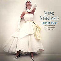 超級三重奏：超級標準曲 Super Trio: Super Standard (CD) 【Venus】