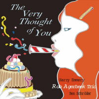 羅伯．安傑伯克三重奏：對你的思念 Rob Agerbeek Trio: The Very Thought Of You (CD) 【Venus】