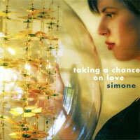 席夢：抓住愛情 Simone: Taking A Chance On Love (CD) 【Venus】
