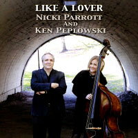 妮基派洛特與肯佩普洛夫斯基：宛如戀人 Nicki Parrott And Ken Peplowski: Like A Lover (CD) 【Venus】