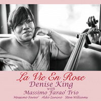 丹妮絲．金恩：玫瑰人生 Denise King: La Vie En Rose (CD) 【Venus】
