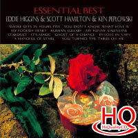 艾迪希金斯、史考特漢彌頓&肯皮普洛斯基：超級精選 Eddie Higgins & Scott Hamilton & Ken Peplowski: Essential Best (HQCD) 【Venus】