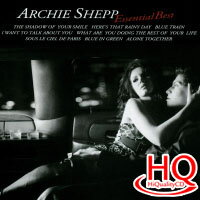 阿奇．西普四重奏超級精選 Archie Shepp Quartet: Essential Best (HQCD) 【Venus】