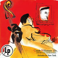 克勞帝．威廉森三重奏：紐約的秋天 Claude Williamson Trio: Autumn In New York (Vinyl LP) 【Venus】