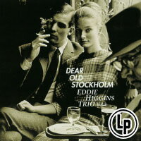 艾迪．希金斯三重奏：難忘的斯德歌爾摩 Vol.2 Eddie Higgins Trio: Dear Old Stockholm Vol.2 (Vinyl LP) 【Venus】