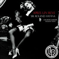 羅蘭．漢納爵士三重奏：夢醒之後 Sir Roland Hanna Trio: Apres Un Reve (2Vinyl LP) 【Venus】