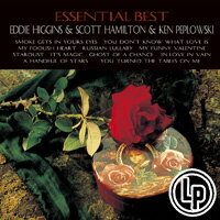 艾迪希金斯、史考特漢彌頓&肯皮普洛斯基：超級精選 Eddie Higgins & Scott Hamilton & Ken Peplowski: Essential Best (2Vinyl LP) 【Venus】