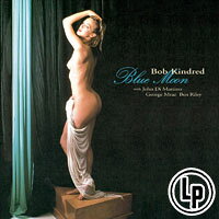 鮑伯．金德瑞得四重奏：藍月 Bob Kindred Quartet: Blue Moon (2Vinyl LP) 【Venus】