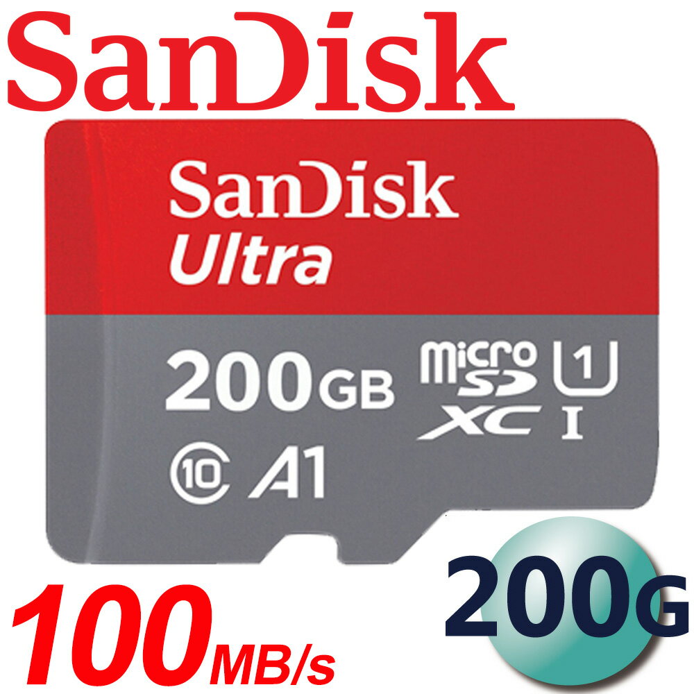 【公司貨】SanDisk 200GB 100MB/s Ultra microSDXC TF U1 A1 記憶卡