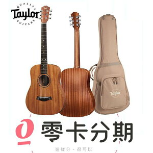歡迎零卡分期 Taylor BT2 Baby 吉他 旅行吉他 面單 含原厰厚袋 BT-2【唐尼樂器】