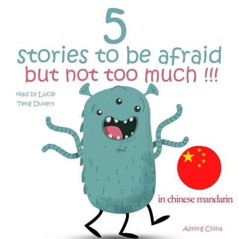 【有聲書】5个故事害怕但没有太多的中国柑橘 0