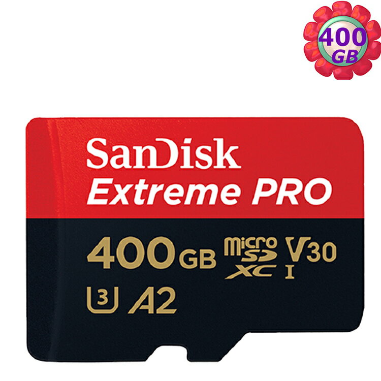 SanDisk 400GB 400G microSDXC Extreme Pro【170MB/s】microSD micro SD SDXC UHS U3 4K V30 A2 C10 SDSQXCZ-400G 手機記憶卡