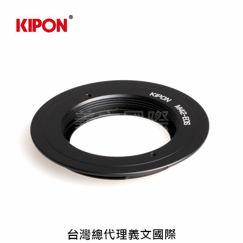 Kipon轉接環專賣店:M42-EOS (M42x0.75)(CANON,EF,佳能,5D4,6DII,90D,80D,77D,800D)