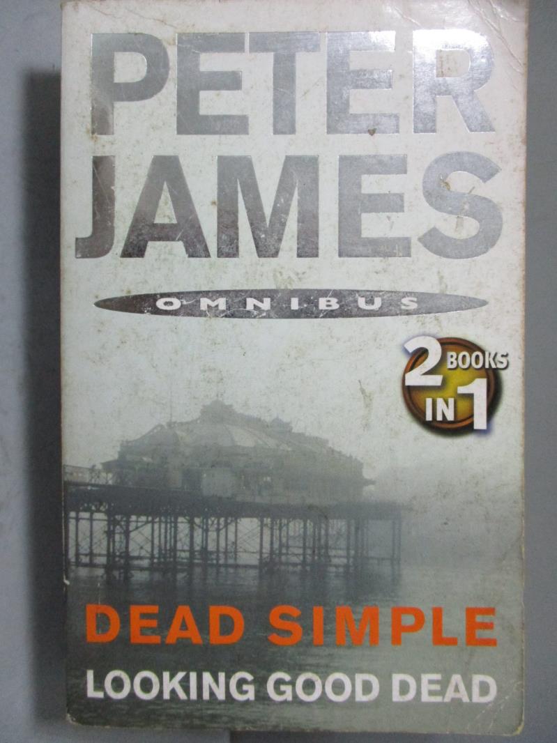 【書寶二手書T8／原文小說_JAE】Dead Simple-AND Looking Good Dead_PETER JA