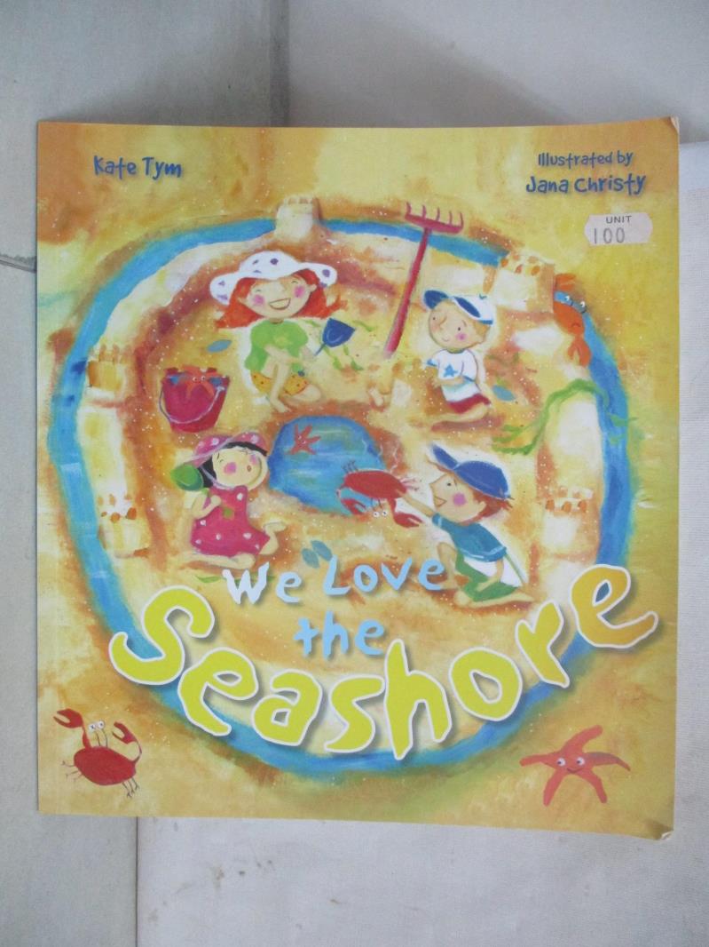 【書寶二手書T1／少年童書 KT2】We Love the Seashore