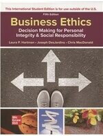 Business Ethics: Decision Making for Personal Integrity & Social Responsibility (5版) HARTMAN  McGraw-Hill
