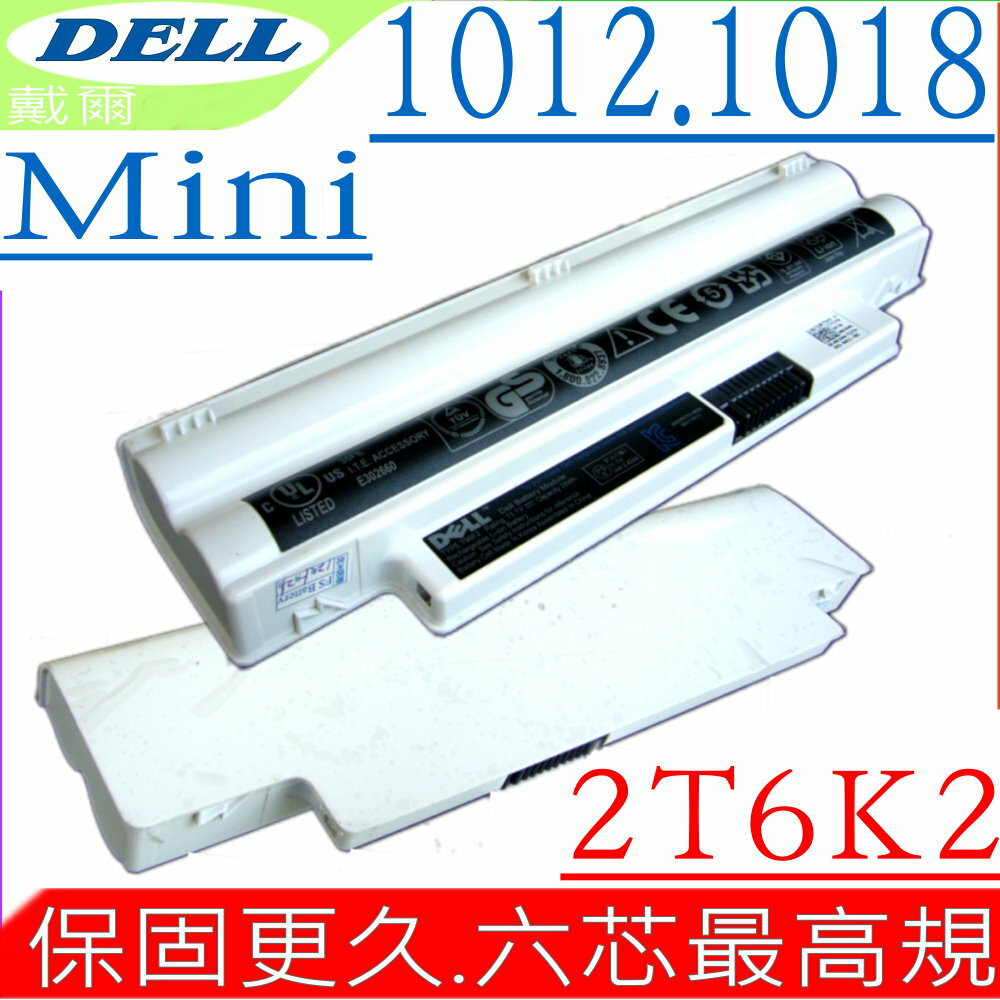 DELL 電池(原廠六芯超長效)- MINI 1012，1018，IM1012-687AWH，IM1012-738CRD，IM1012-738IBU，2T6K2，854TJ(白)，Mini 10，Mini 1018，Mini 1012 N450，iM1012-571OBK，iM1012-687CRD，iM1012-687JGN，iM1012-687IBU，iM1012-687PPK，iM1012-687OBK，iM1012-799CRD，iM1012-799IBU，iM1012-799AWH