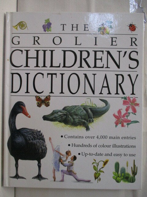 【書寶二手書T1／少年童書 E8T】高 The Grolier Children's Dictionary