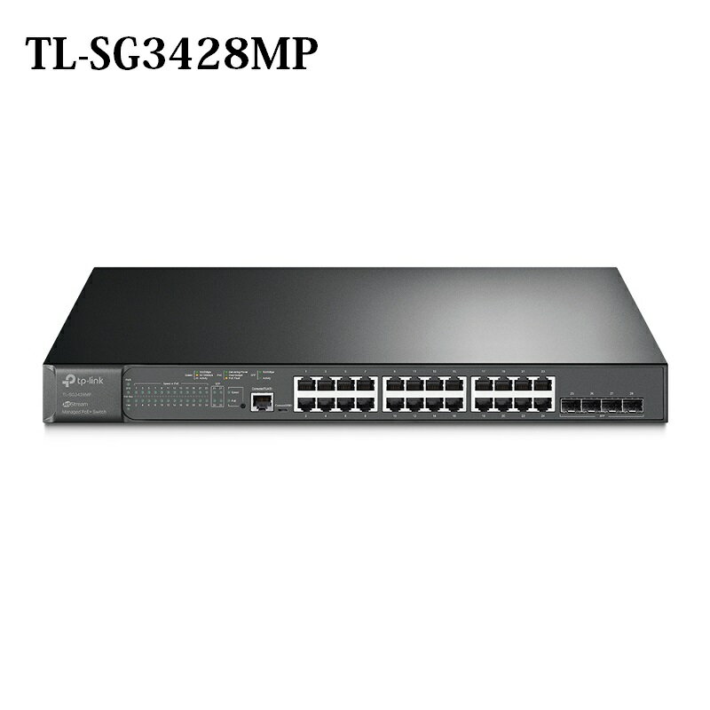 TP-LINK TL-SG3428MP JetStream 28埠Gigabit 含24埠PoE+ L2管理型交換器