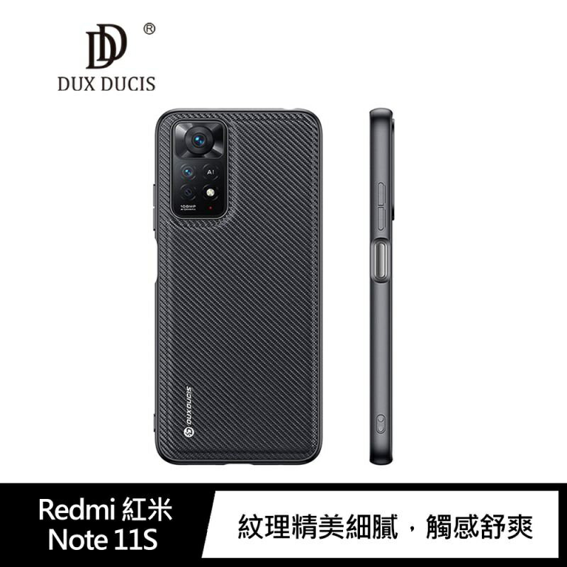 Redmi 紅米 Note 11S Fino 保護殼 DUX DUCIS 時尚風格 軟邊設計 簡約商務 細膩舒適