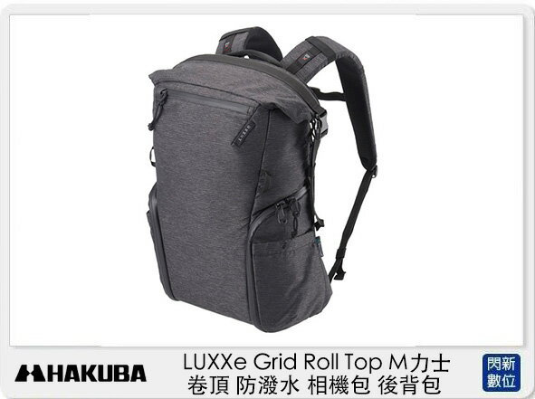 HAKUBA LUXXe Grid Roll Top M 力士 卷頂 防潑水 相機包 後背包 (公司貨)【APP下單4%點數回饋】
