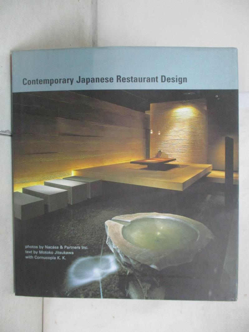 【書寶二手書T3／建築 KDE】Contemporary Japanese restaurant design Nacasa & Partners Inc