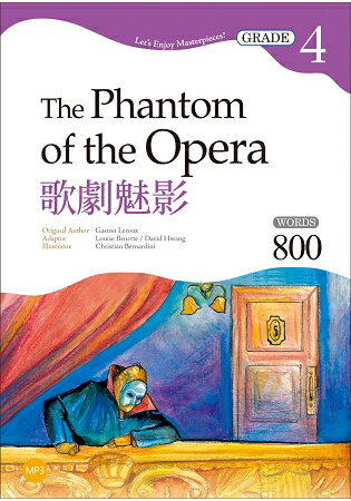 歌劇魅影 The Phantom of the Opera【Grade 4經典文學讀本】二版(25K+1MP3) | 拾書所