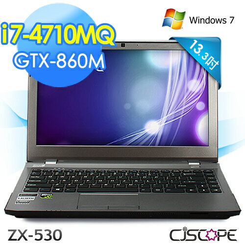 <br/><br/>  CJS ZX-530 QHD+ 筆記型電腦 13.3/QHD+/GTX860M / I7-4710MQ / 8G / 120G SSD / 無光碟 / 8.1<br/><br/>