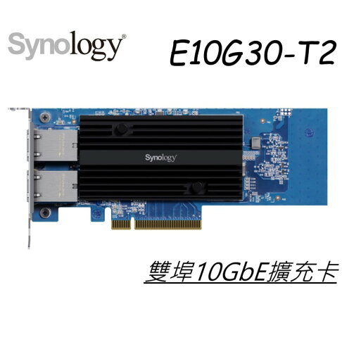 【新品上市】Synology群暉 E10G30-T2 雙埠10GbE RJ-45擴充卡DS1823xs+ DS2422+ 0