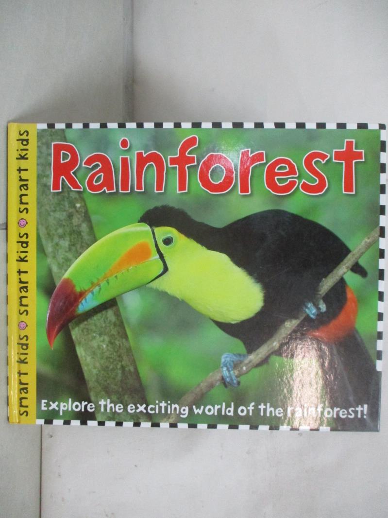 【書寶二手書T9／少年童書 DB5】Rainforest Parker, Steve/ Munday, Natalie (EDT)/ Powell, Sarah (EDT)/ Fraser, Chris (CON)/
