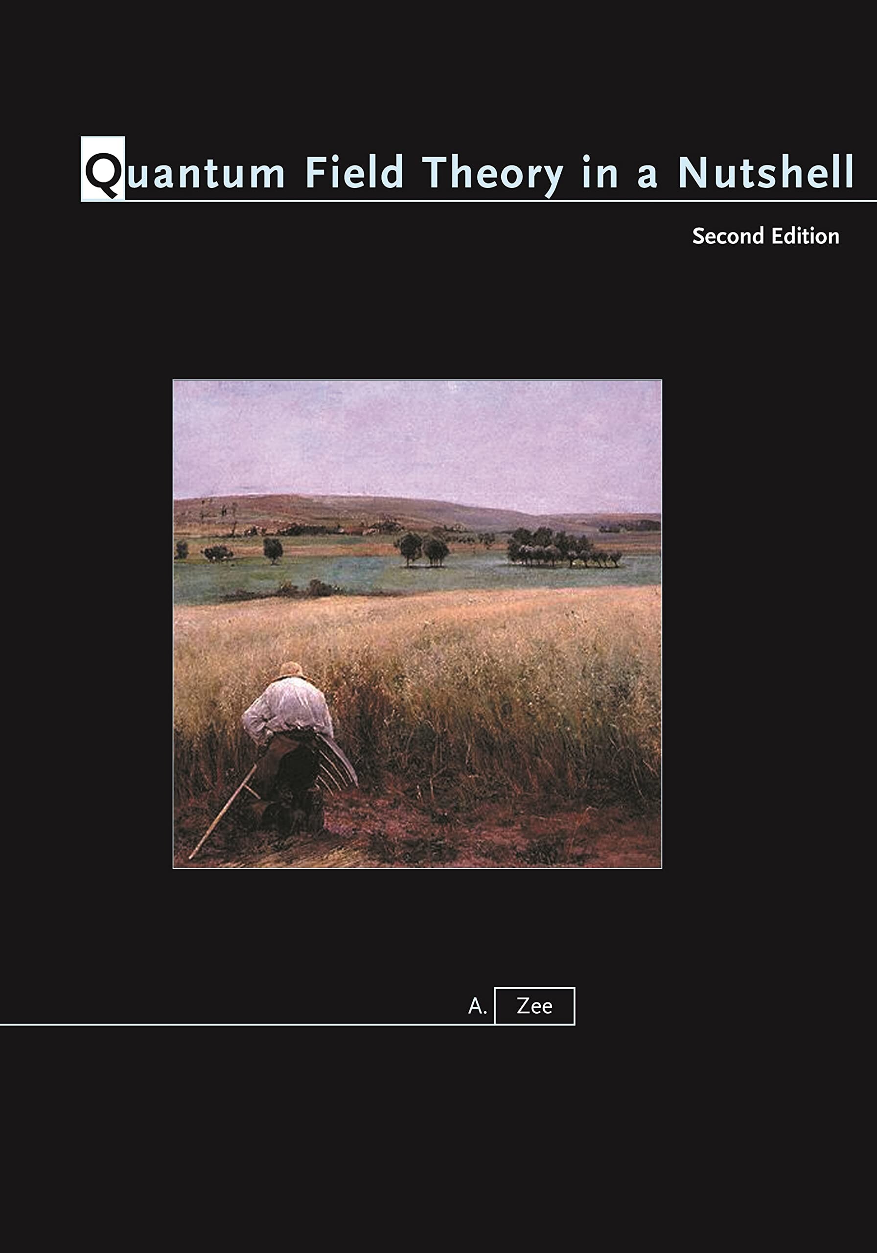 Quantum Field Theory in a Nutshell (2版) ZEE  PRINCETON