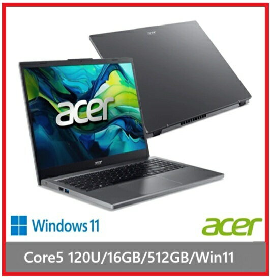 【2026.6 新世代AI十核】Acer  Aspire5 AL15-53P-58UB 灰 15.6吋 文書效能筆電  Processor 120U/16GB/512GB/WIN11