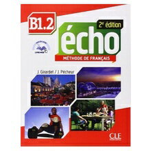【法語】Echo (B1.2) - Livre de l´élève + DVD-Rom + Livre-web 課本+DVD / Cahier d'exercices+CD audio 練習本+CD (第二版) 華通書坊/姆斯