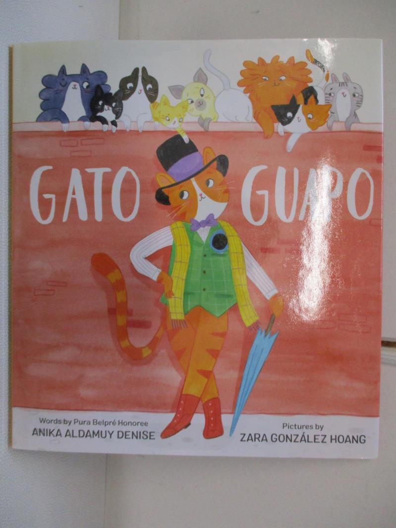 【書寶二手書T9／少年童書 E5G】Gato Guapo Hoang, Zara Gonzalez