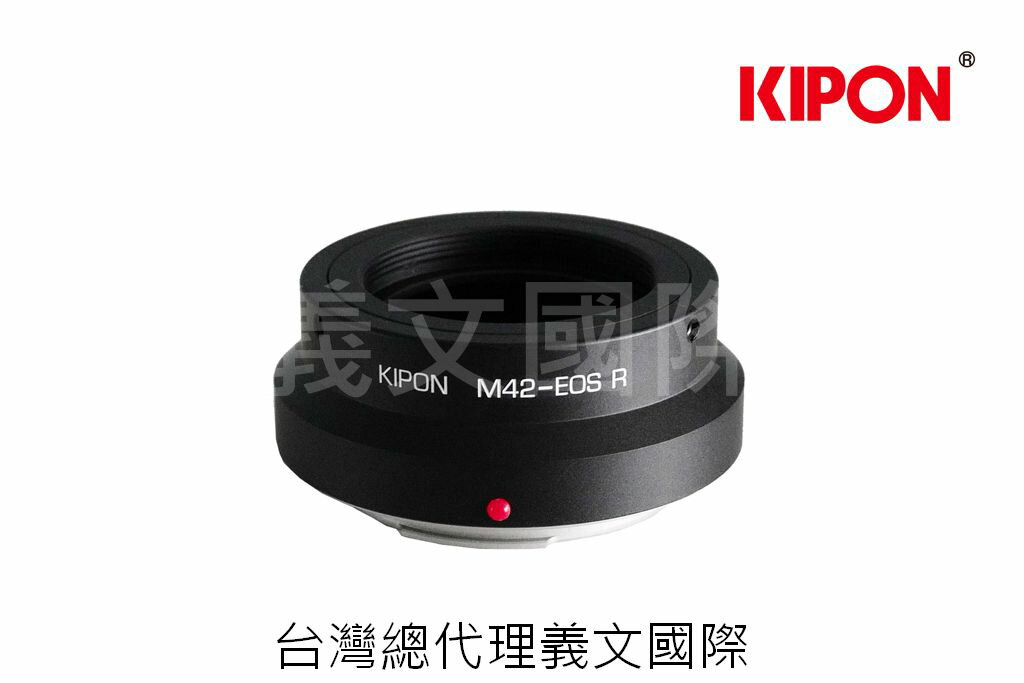 Kipon轉接環專賣店:M42-EOS R(CANON EOS R,EFR,佳能,EOS RP)