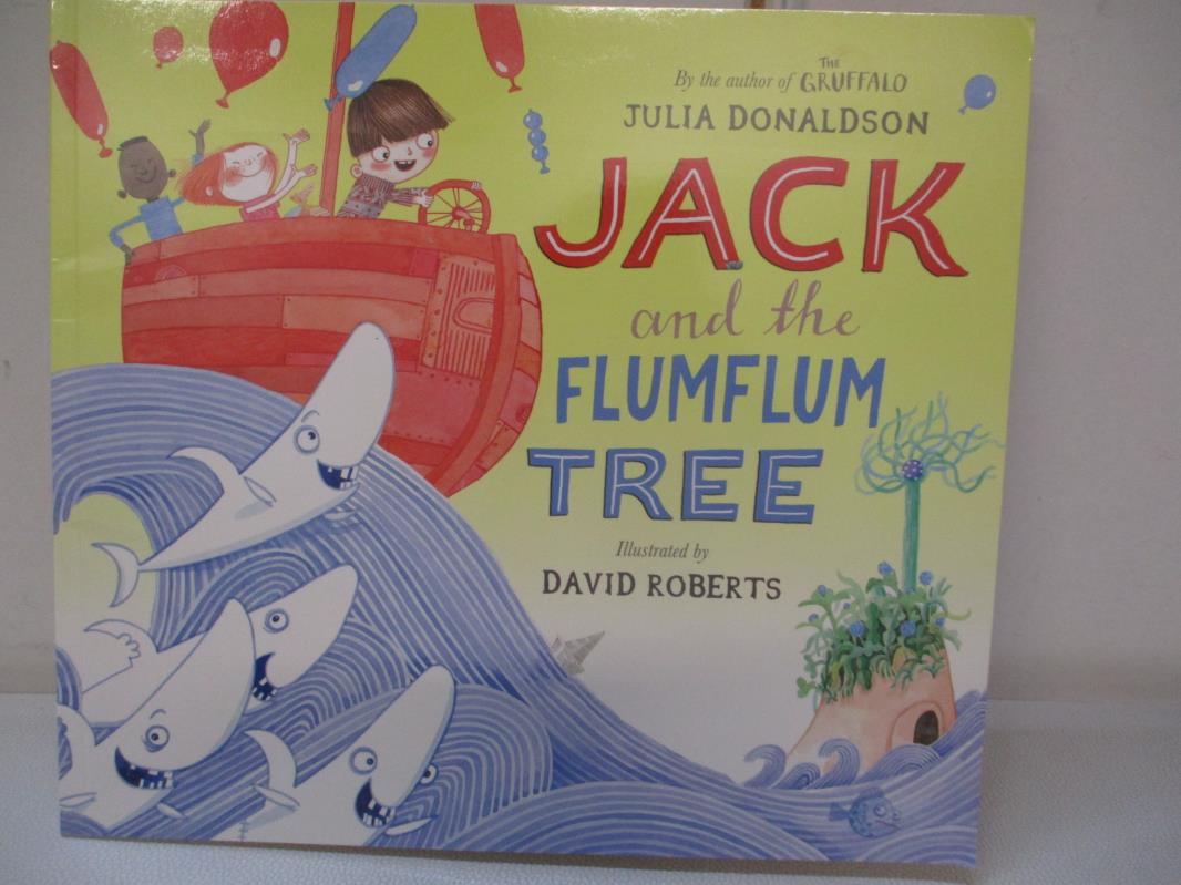 【書寶二手書T6／少年童書 E5G】Jack and the Flumflum Tree (平裝本) Julia Donaldson; David Roberts