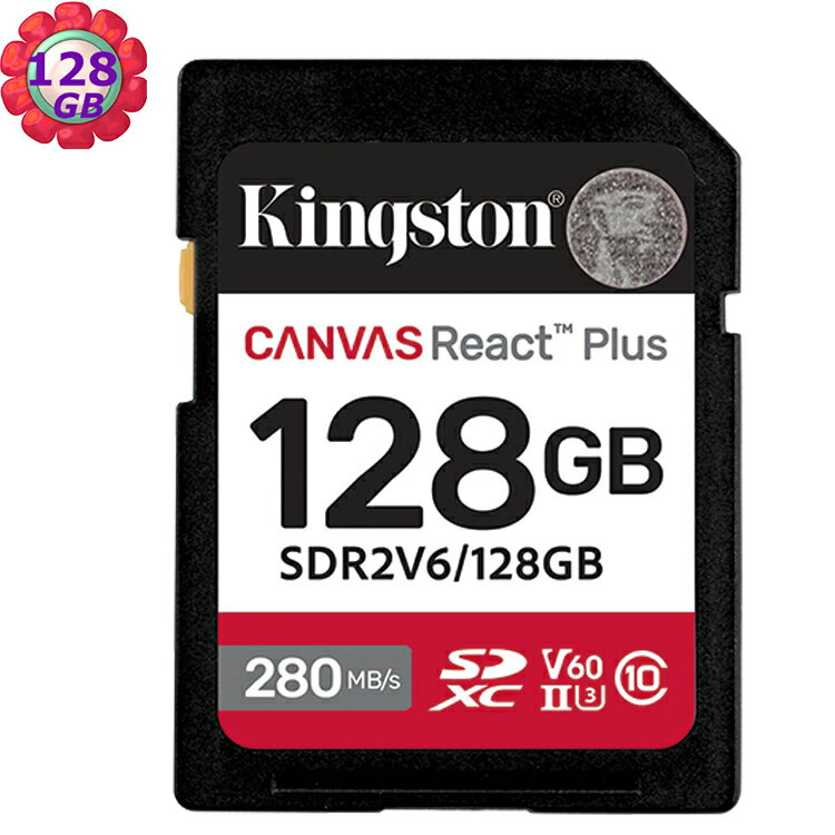 KINGSTON 128G 128GB SD SDXC Canvas React Plus V60 280MB/s SDR2V6/128GB UHSII 金士頓記憶卡