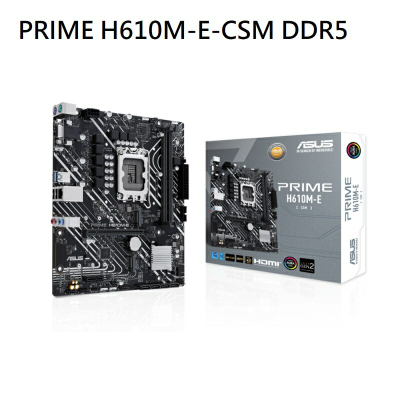 【最高現折268】ASUS 華碩 PRIME H610M-E-CSM DDR5/1700腳位/主機板