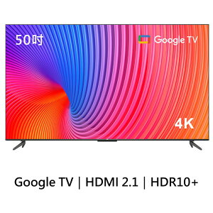 【TCL】50吋4K Google TV智慧液晶顯示器 超薄邊框 高動態對比 杜比音效 50P737(含運含基本安裝)