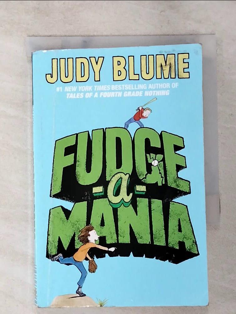 【書寶二手書T7／原文小說 PGX】Fudge-a-mania Blume, Judy